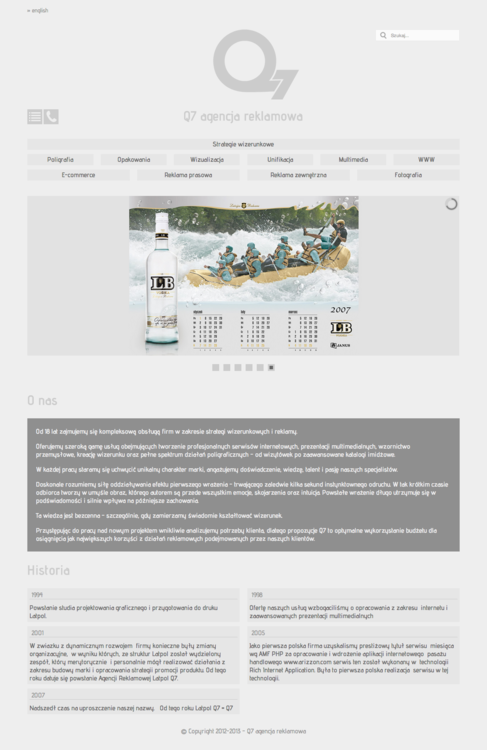 Q7 ad agency - Polish advertisement agency, providing commercial services in advertising and image strategies for 18 years. Q7 offers a variety of services including creating professional websites, multimedia presentations, design, image creation as well as full spectrum of printing activities - from business cards to sophisticated image catalogues.